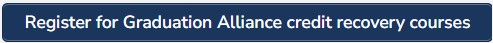 a link to register for graduation alliance credit recovery courses